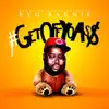 Byg Barnie - Get Off Yo Ass - Single